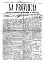 Provincia, La - 13/04/1889, Pàgina 1  [Ref. La Provincia 18890413]